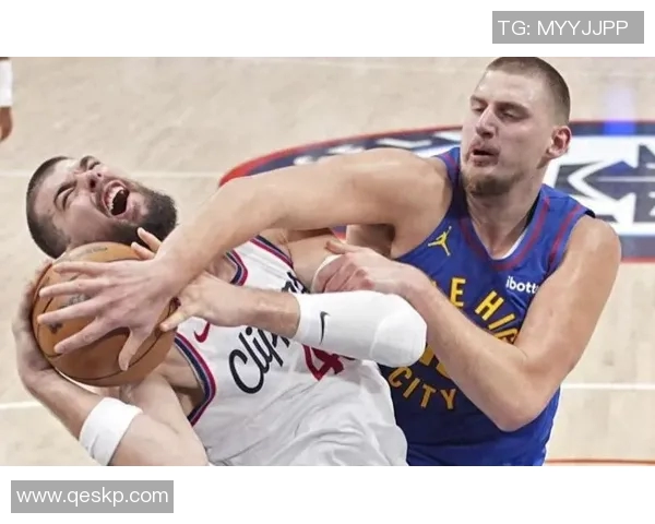 掘金与快船精彩对决直播来袭球迷不容错过的比赛盛宴